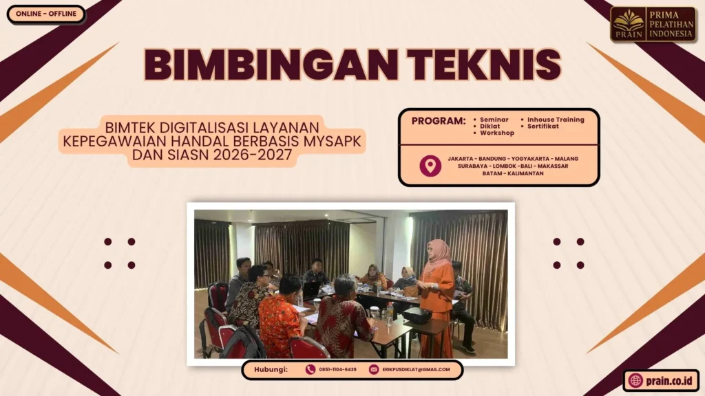 Bimtek Digitalisasi Layanan Kepegawaian Handal Berbasis MySAPK dan SIASN 2026-2027
