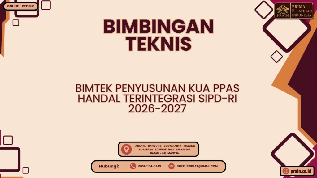 Bimtek Penyusunan KUA PPAS Handal Terintegrasi SIPD-RI 2026-2027
