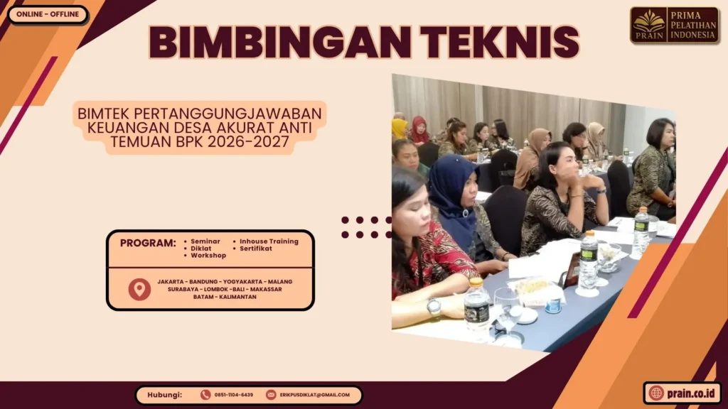 Bimtek Pertanggungjawaban Keuangan Desa Akurat Anti Temuan BPK 2026-2027