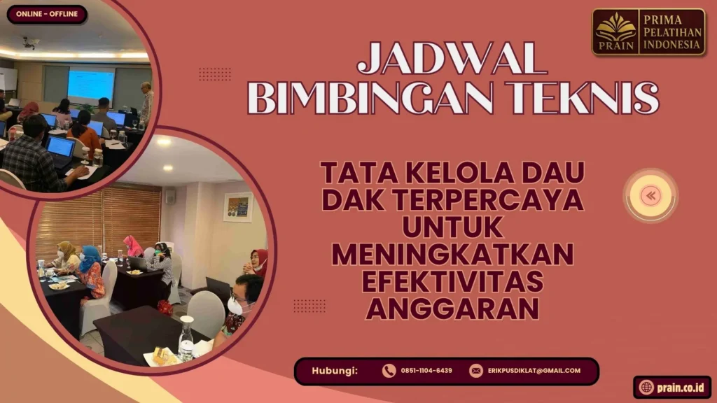 Jadwal Bimtek Tata Kelola DAU DAK Terpercaya untuk Meningkatkan Efektivitas Anggaran 2026-2027