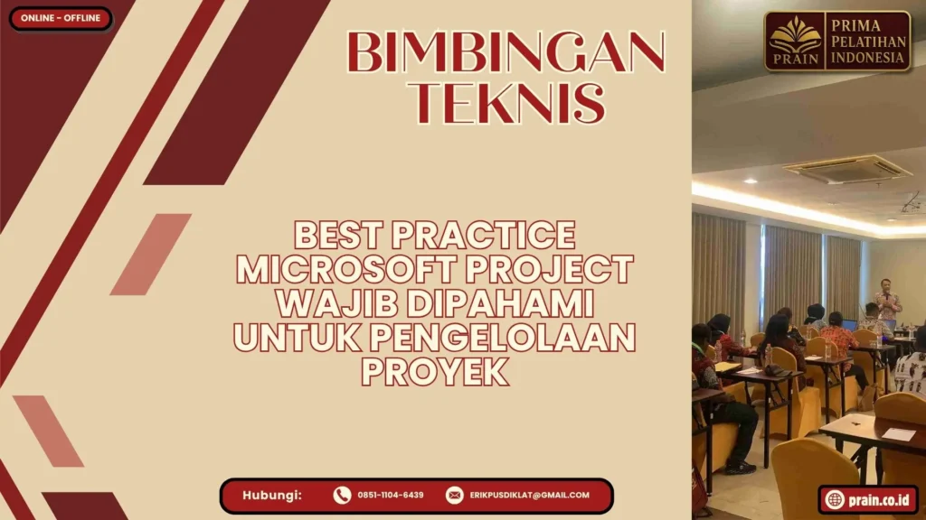 Bimtek Best Practice Microsoft Project Wajib Dipahami untuk Pengelolaan Proyek 2026-2027