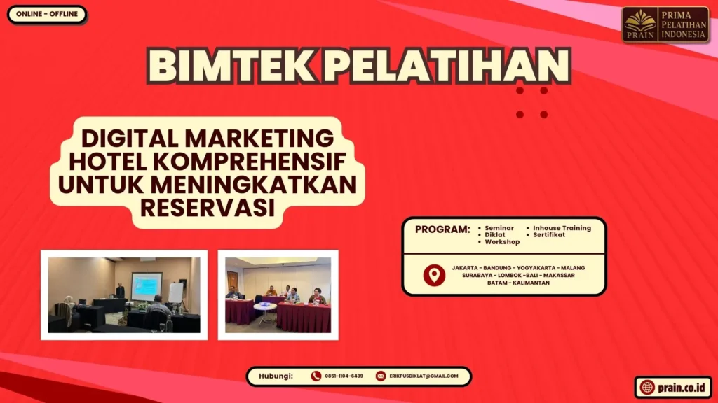 Bimtek Pelatihan Digital Marketing Hotel Komprehensif untuk Meningkatkan Reservasi Terbaru