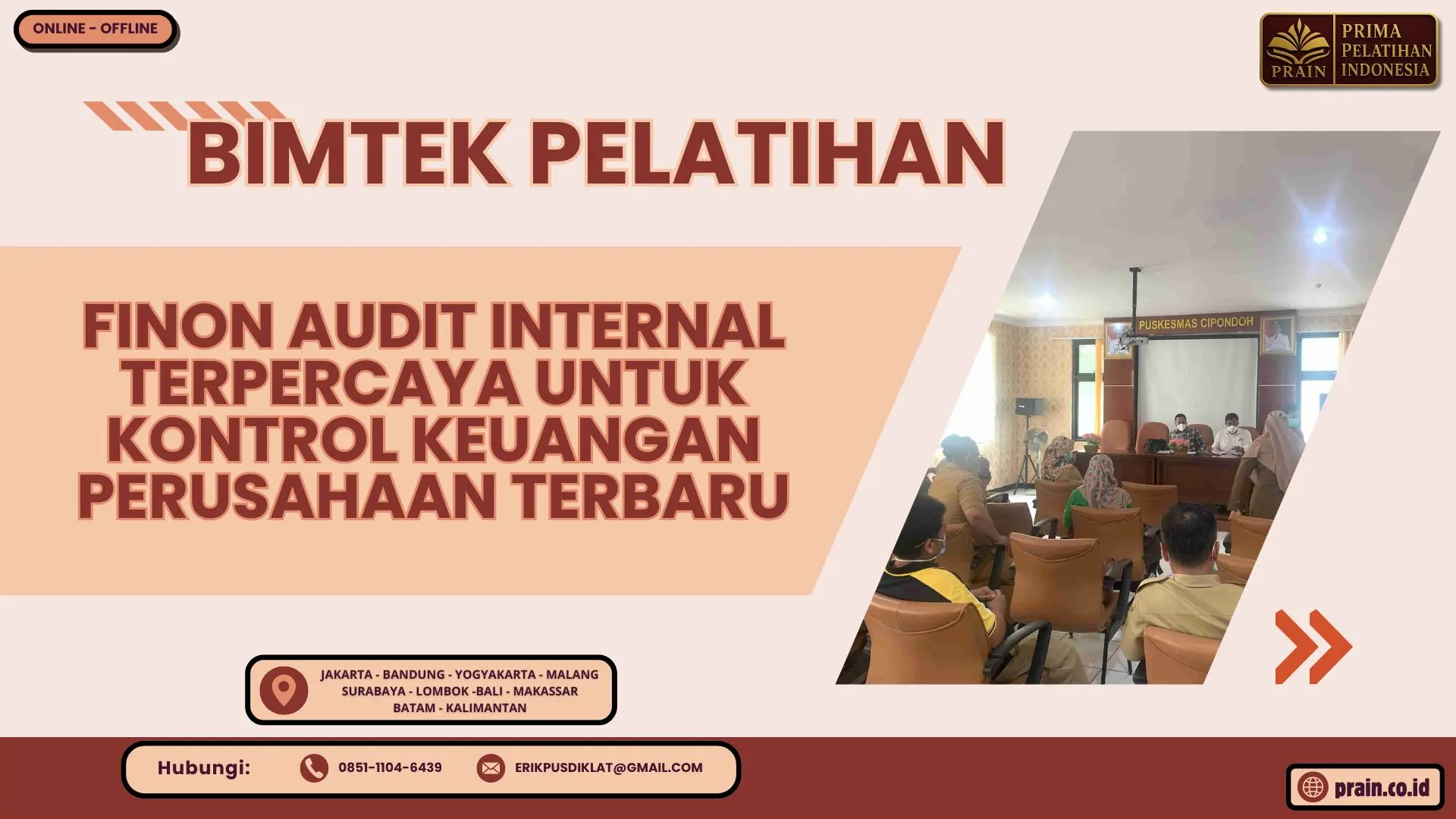 Bimtek Pelatihan FINON Audit Internal Terpercaya untuk Kontrol Keuangan Perusahaan Terbaru