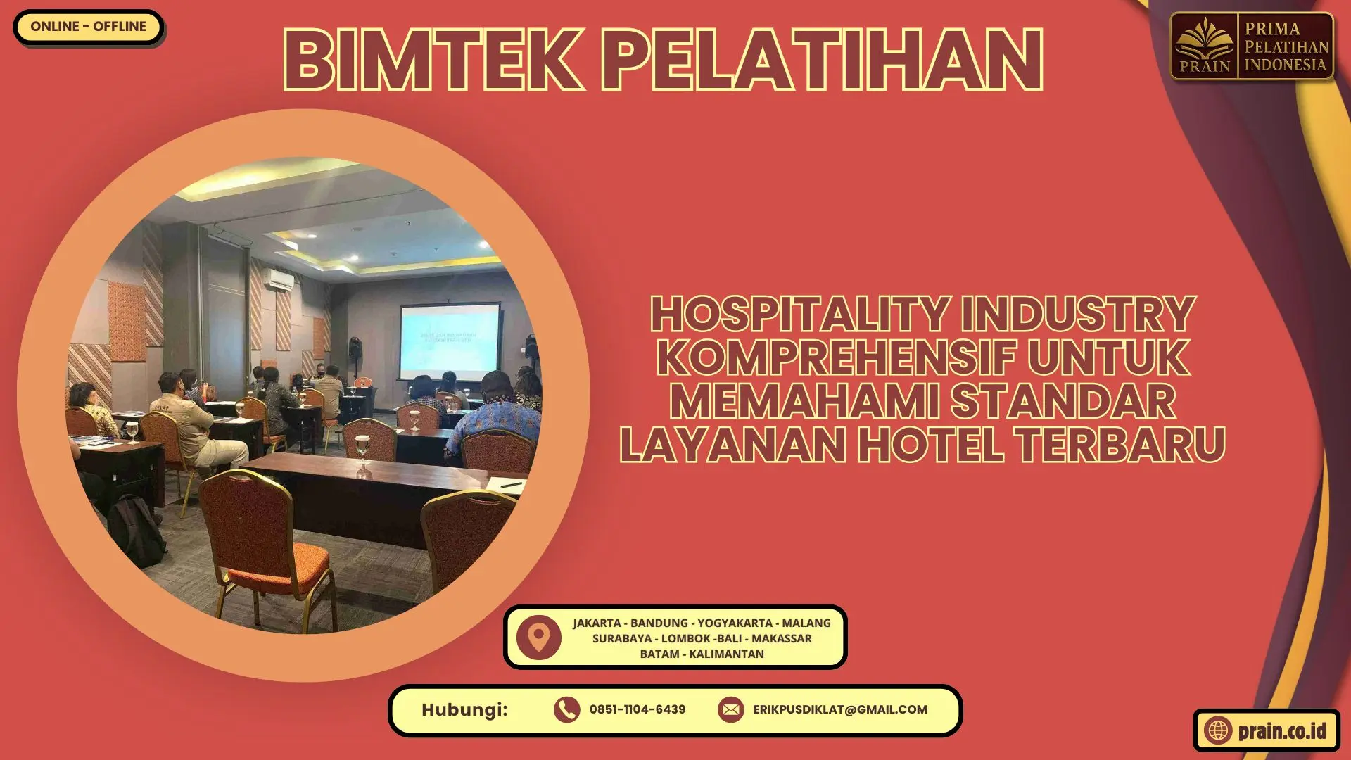 Bimtek Pelatihan Hospitality Industry Komprehensif untuk Memahami Standar Layanan Hotel Terbaru