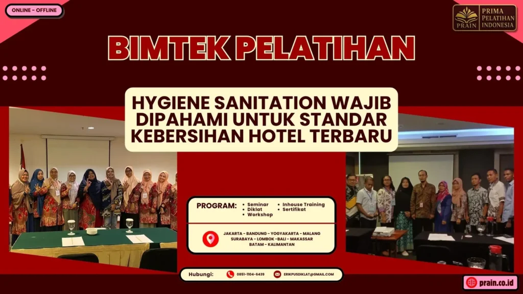 Bimtek Pelatihan Hygiene Sanitation Wajib Dipahami untuk Standar Kebersihan Hotel Terbaru