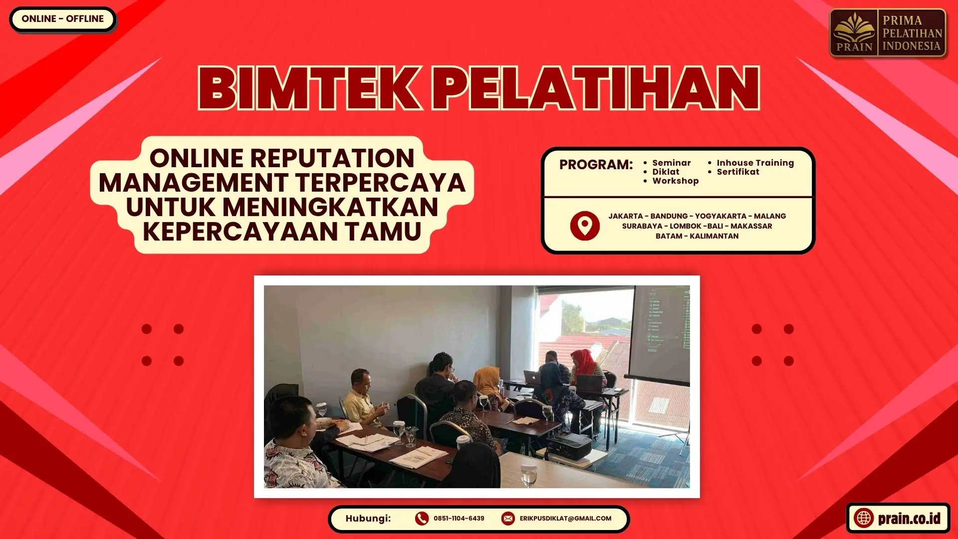 Bimtek Pelatihan Online Reputation Management Terpercaya untuk Meningkatkan Kepercayaan Tamu Terbaru