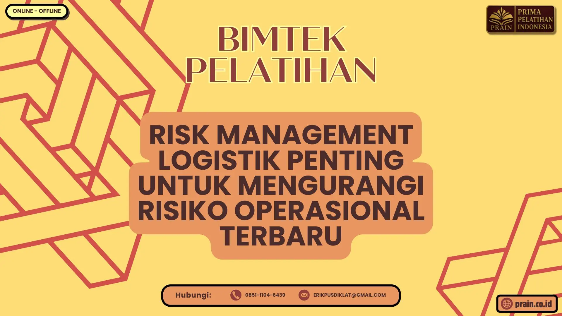 Bimtek Pelatihan Risk Management Logistik Penting untuk Mengurangi Risiko Operasional Terbaru