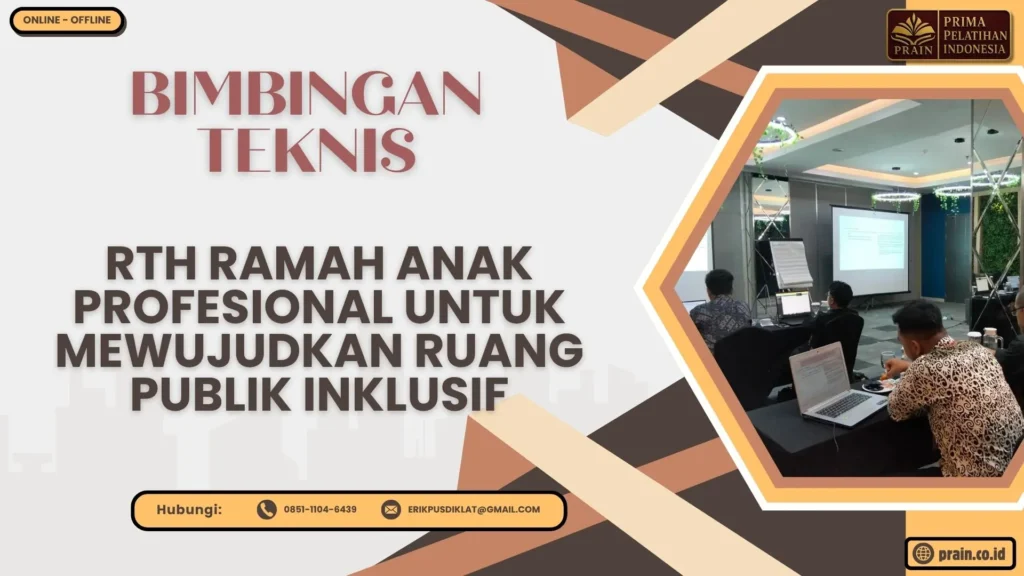 Bimtek RTH Ramah Anak Profesional untuk Mewujudkan Ruang Publik Inklusif