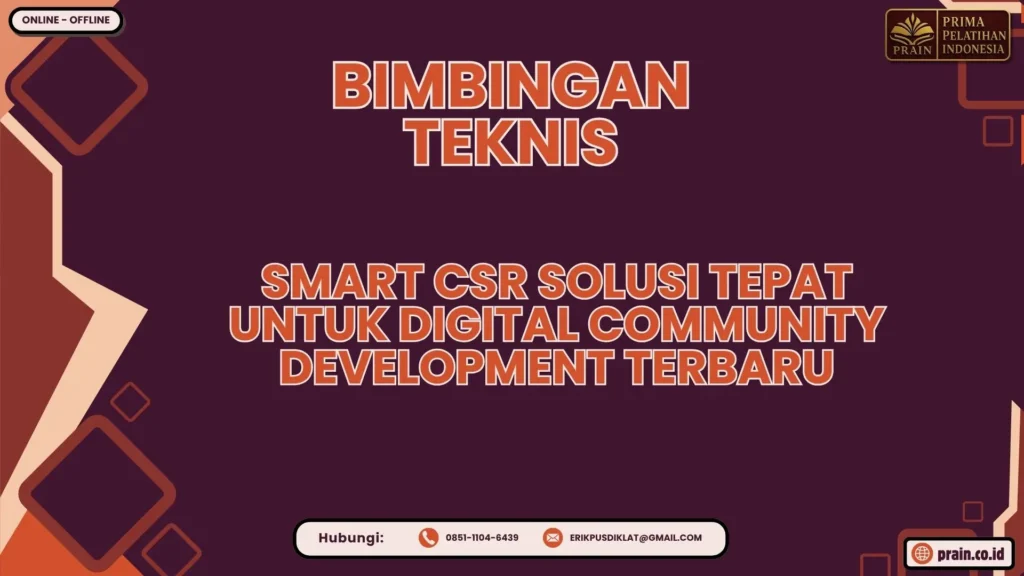 Bimtek Smart CSR Solusi Tepat untuk Digital Community Development Terbaru