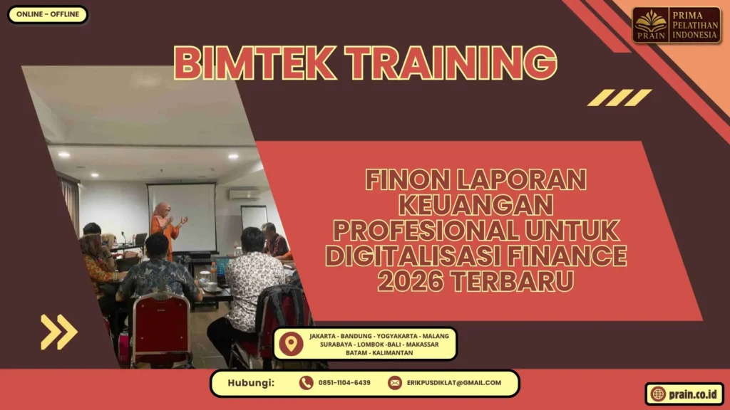 Bimtek Training FINON Laporan Keuangan Profesional untuk Digitalisasi Finance Terbaru