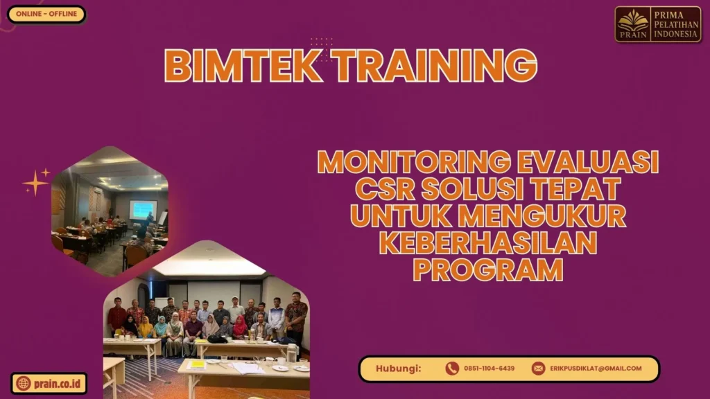 Bimtek Training Monitoring Evaluasi CSR Solusi Tepat untuk Mengukur Keberhasilan Program 2026-2027