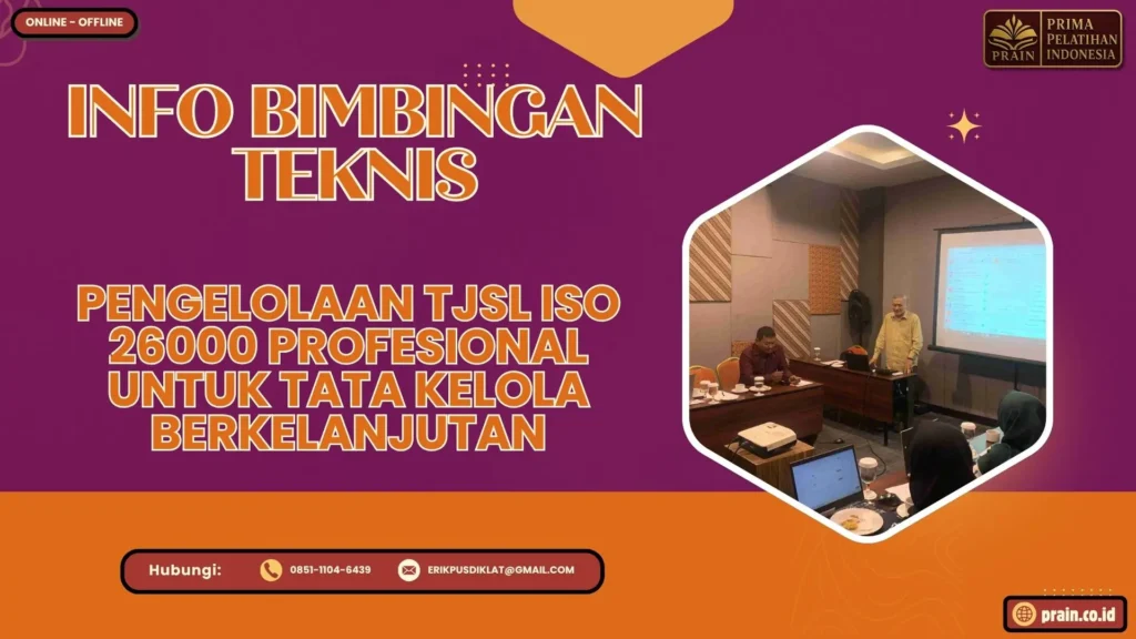 Info Bimtek Pengelolaan TJSL ISO 26000 Profesional untuk Tata Kelola Berkelanjutan