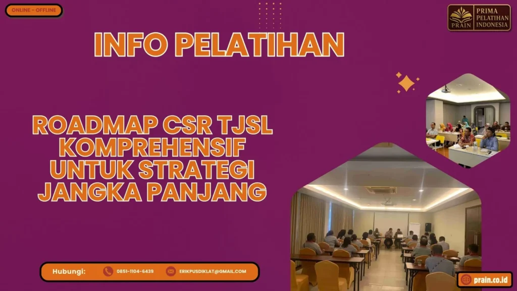 Info Pelatihan Roadmap CSR TJSL Komprehensif untuk Strategi Jangka Panjang 2026-2027