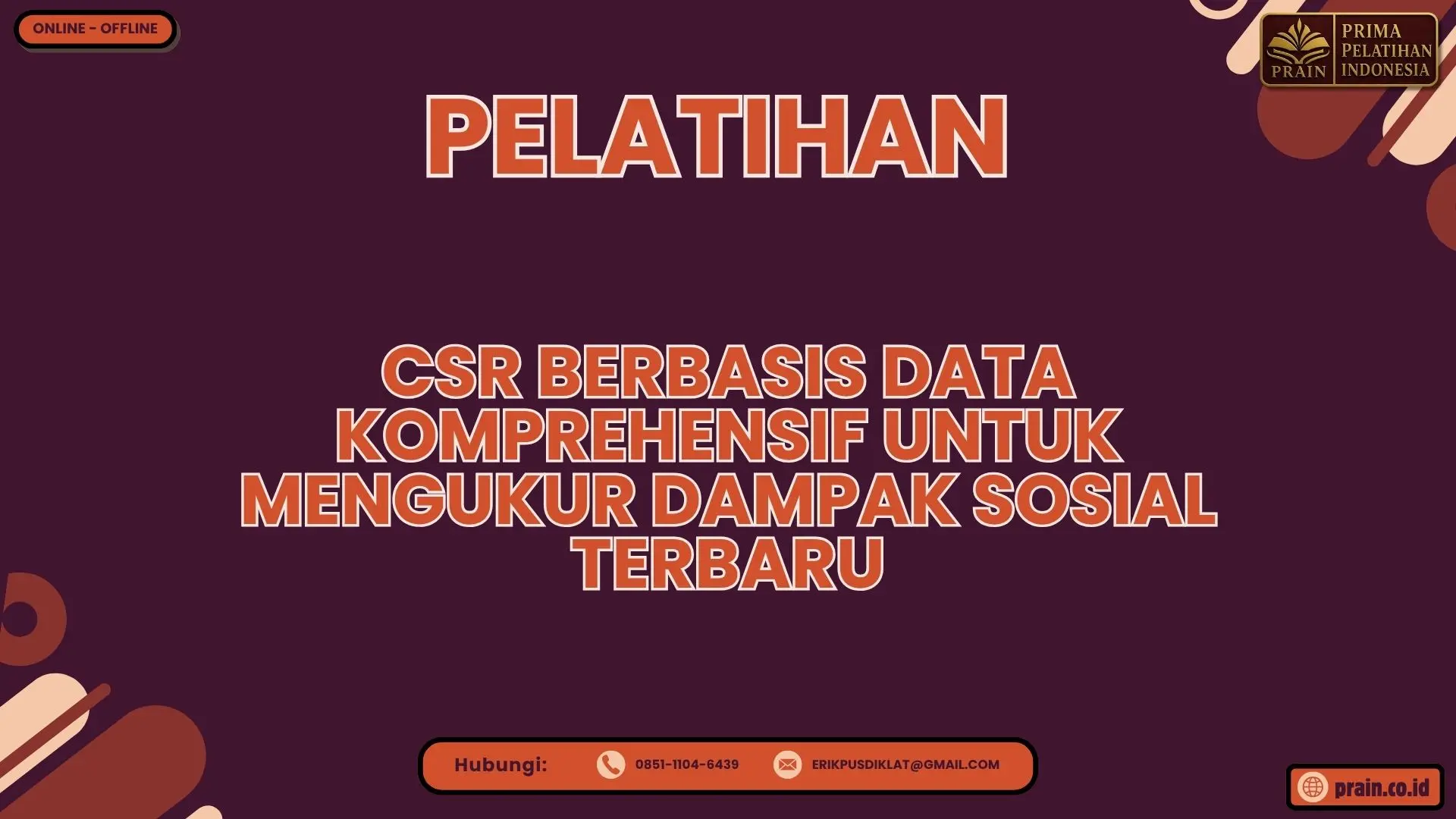 Pelatihan CSR Berbasis Data Komprehensif untuk Mengukur Dampak Sosial Terbaru
