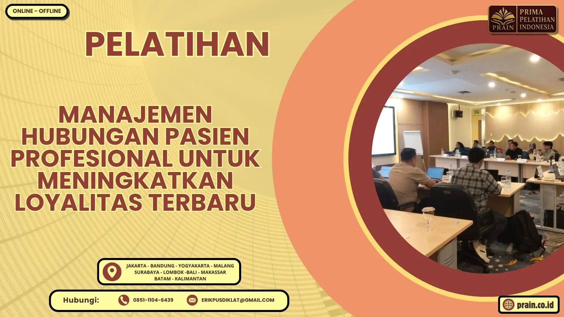 Pelatihan Manajemen Hubungan Pasien Profesional untuk Meningkatkan Loyalitas Terbaru