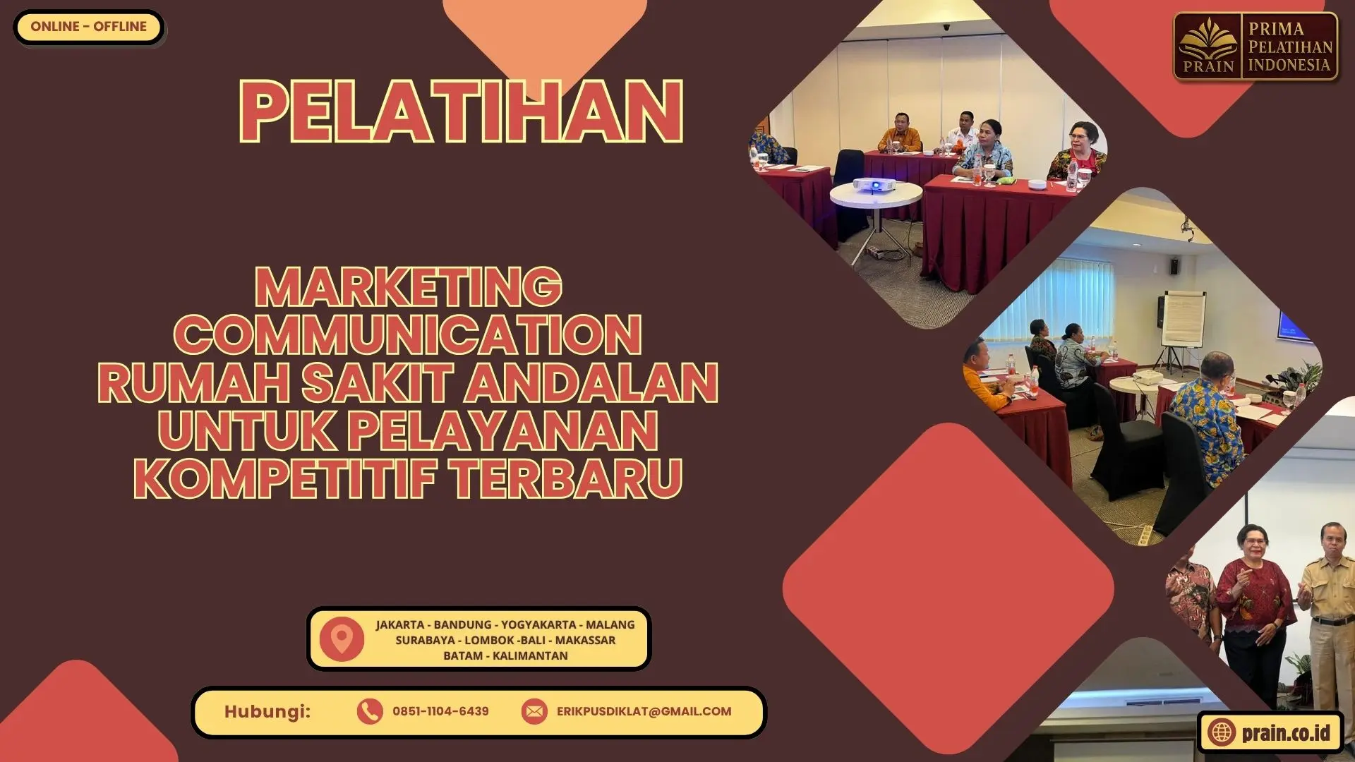 Pelatihan Marketing Communication Rumah Sakit Andalan untuk Pelayanan Kompetitif Terbaru