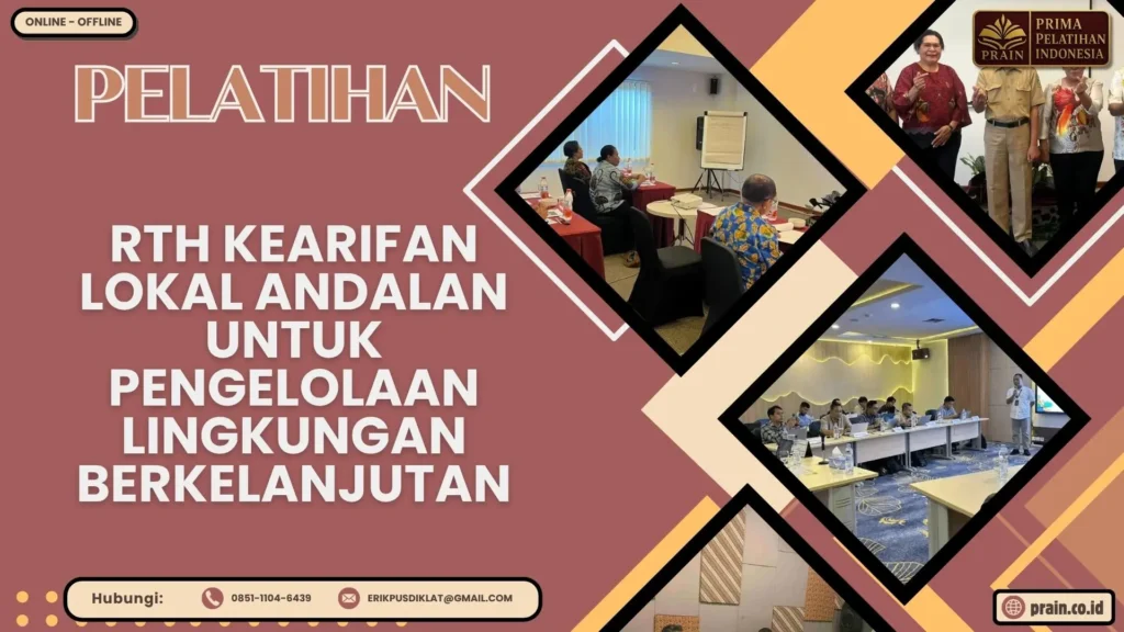 Pelatihan RTH Kearifan Lokal Andalan untuk Pengelolaan Lingkungan Berkelanjutan