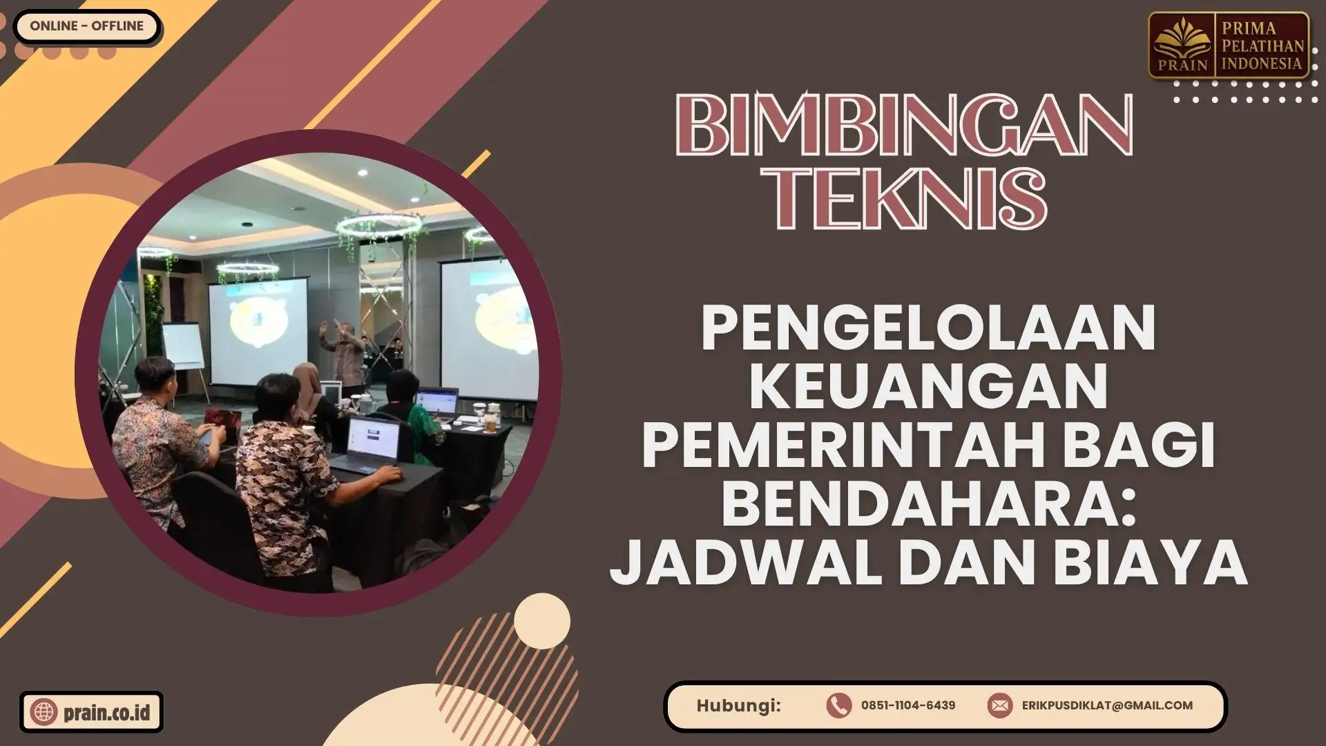 Bimtek Pengelolaan Keuangan Pemerintah bagi Bendahara: Jadwal dan Biaya