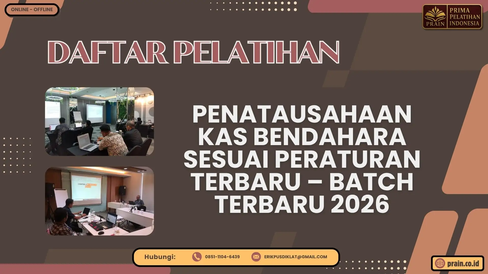 Daftar Pelatihan Penatausahaan Kas Bendahara Sesuai Peraturan Terbaru – Batch Terbaru 2026