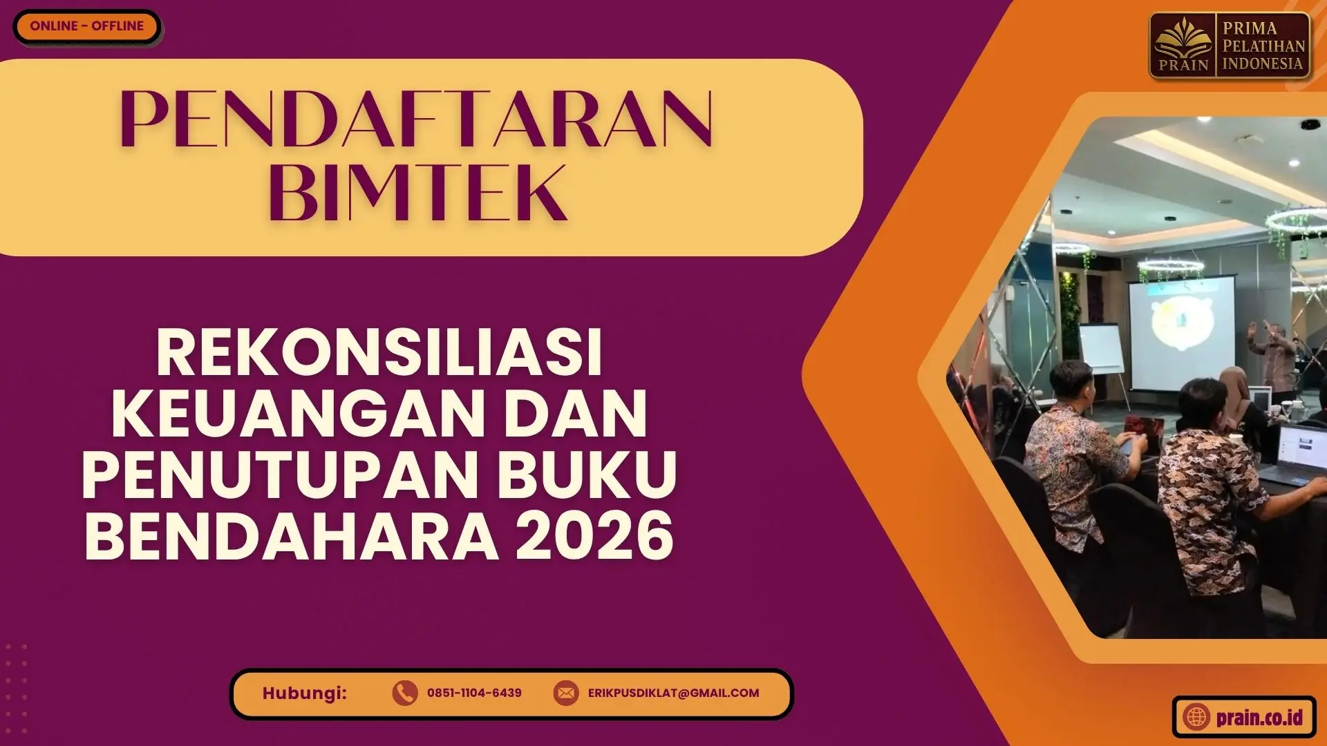 Pendaftaran Bimtek Rekonsiliasi Keuangan dan Penutupan Buku Bendahara 2026