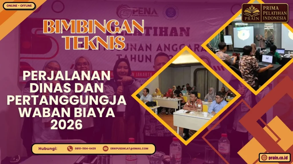 Bimtek Perjalanan Dinas dan Pertanggungjawaban Biaya 2026