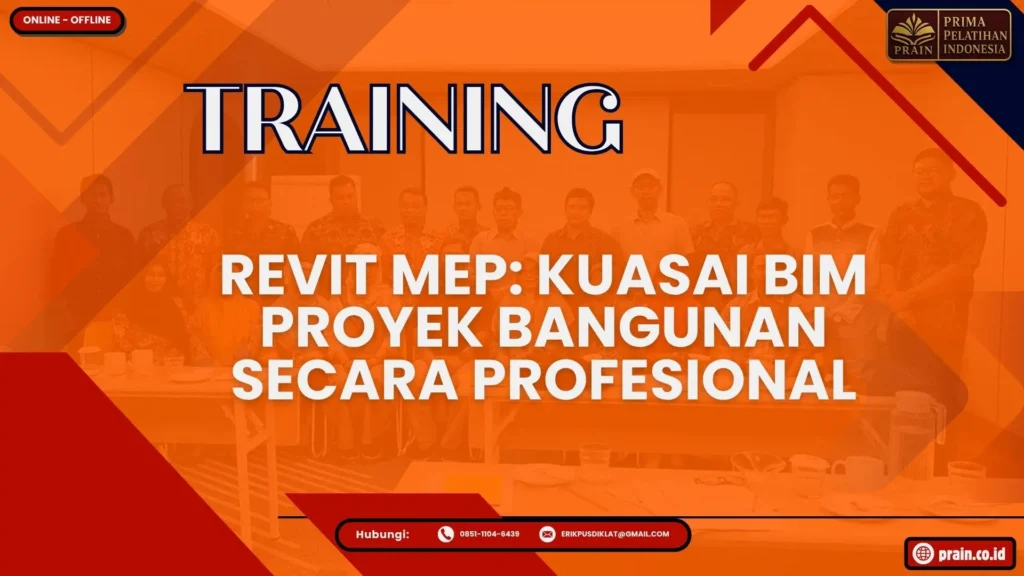 Training Revit MEP: Kuasai BIM Proyek Bangunan Secara Profesional