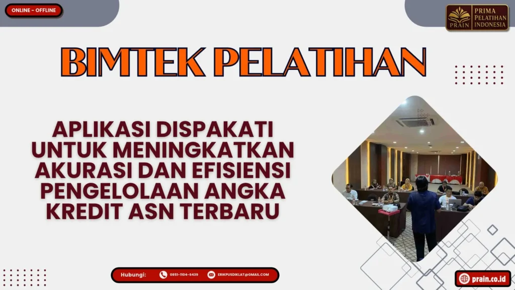 Bimtek Aplikasi DISPAKATI 2027–2028 untuk pengelolaan angka kredit ASN