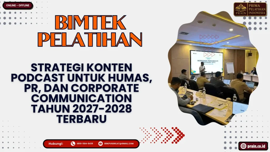 Bimtek Strategi Konten Podcast 2027–2028 untuk Humas dan Public Relations