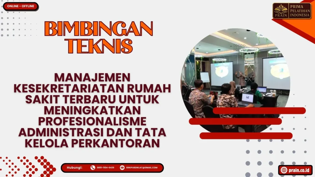 Pelatihan Manajemen Kesekretariatan Rumah Sakit 2026–2027 untuk meningkatkan profesionalisme administrasi